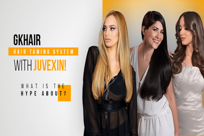 GKHAIR HAIR TAMING SYSTEM WITH JUVEXIN – WHAT IS THE HYPE ABOUT?